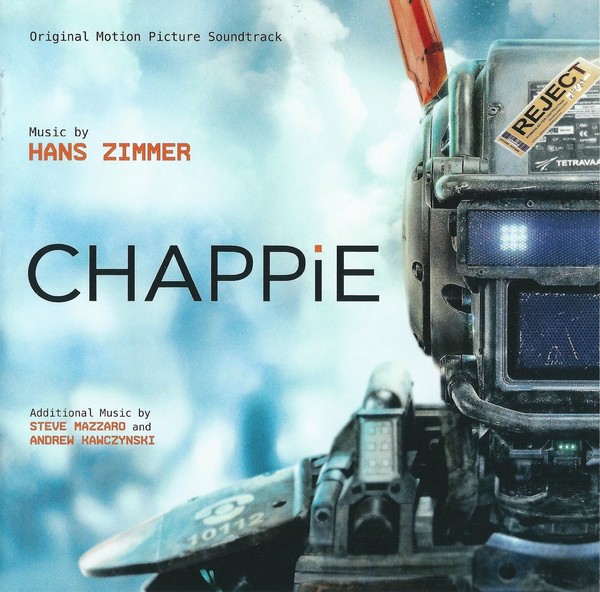 Chappie: Original Motion Picture Soundtrack